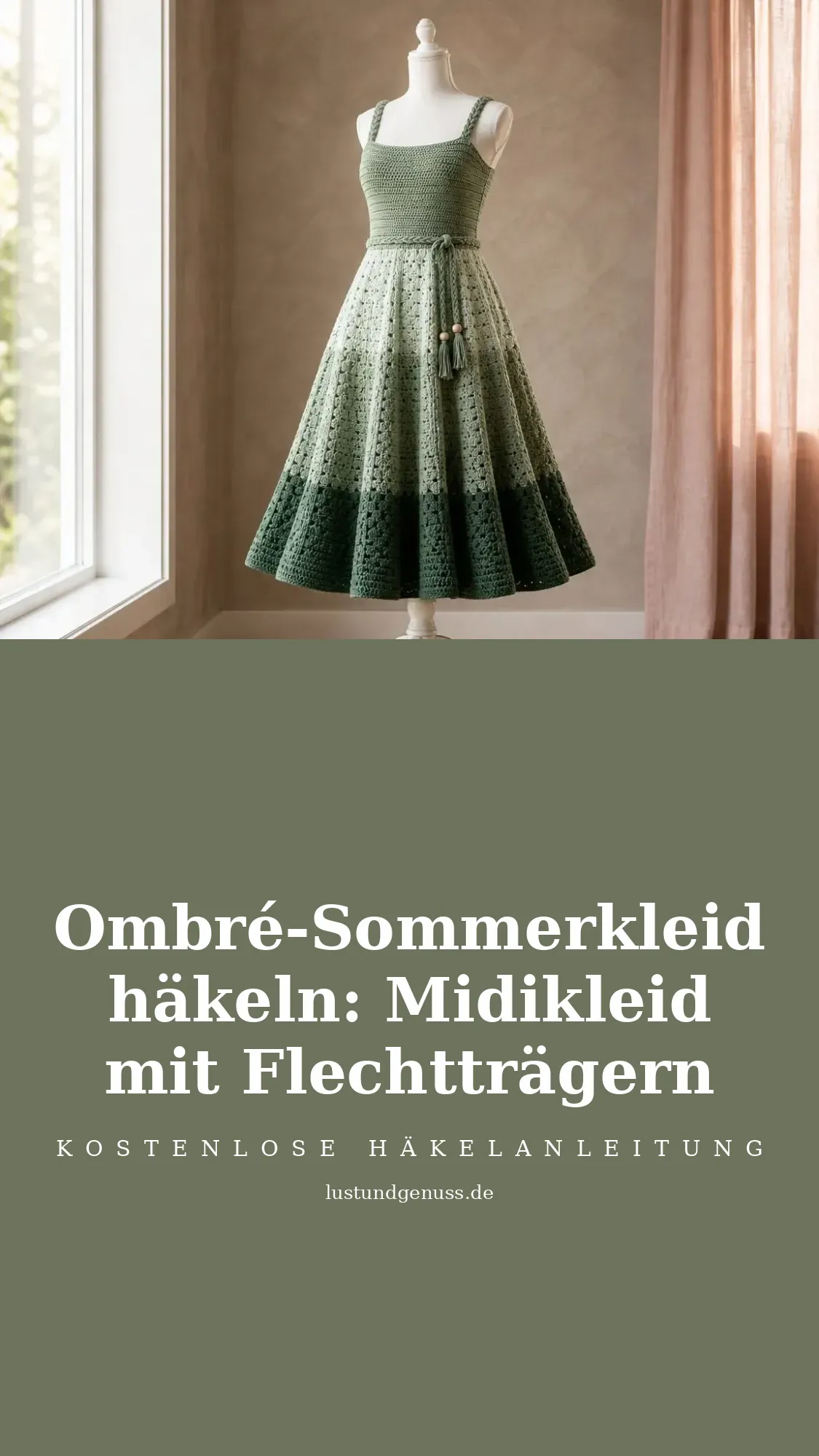 Ombré-Sommerkleid häkeln: Midikleid mit Flechtträgern