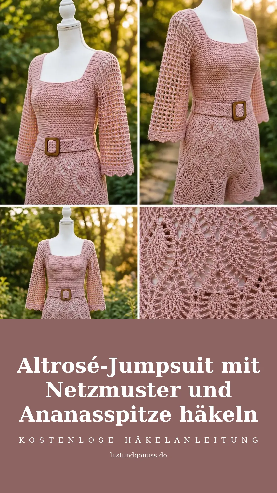 Altrosé-Jumpsuit mit Netzmuster und Ananasspitze häkeln
