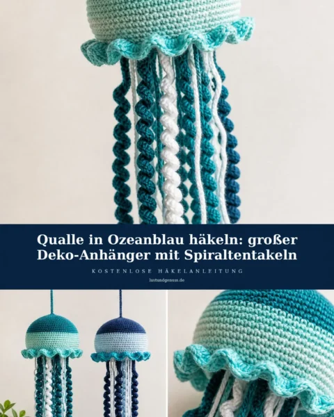 Qualle in Ozeanblau häkeln: großer Deko-Anhänger mit Spiraltentakeln
