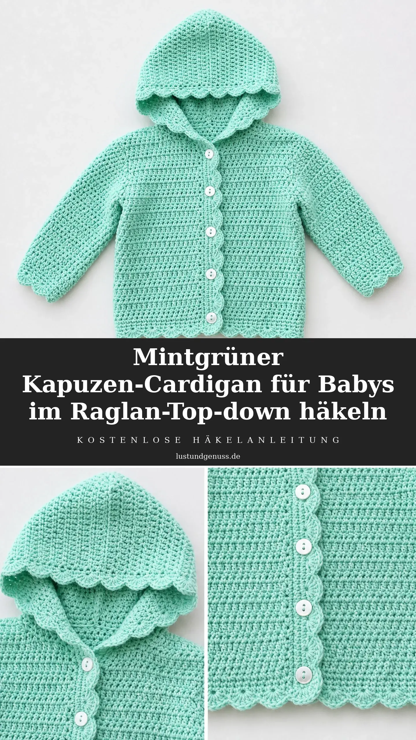 Mintgrüner Kapuzen-Cardigan für Babys im Raglan-Top-down häkeln