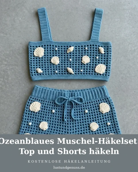 Ozeanblaues Muschel-Häkelset: Top und Shorts häkeln