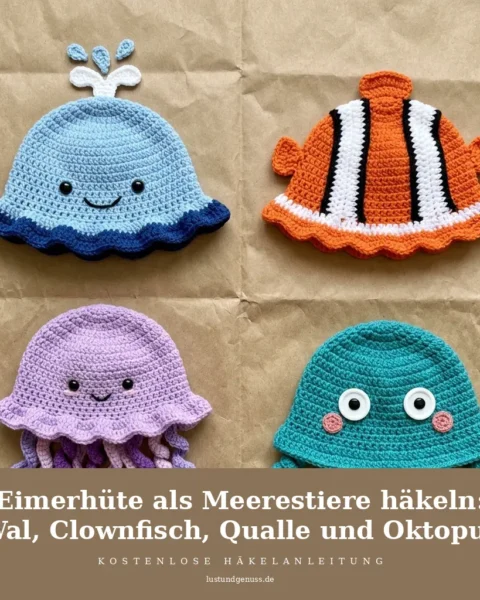 Eimerhüte als Meerestiere häkeln: Wal, Clownfisch, Qualle und Oktopus