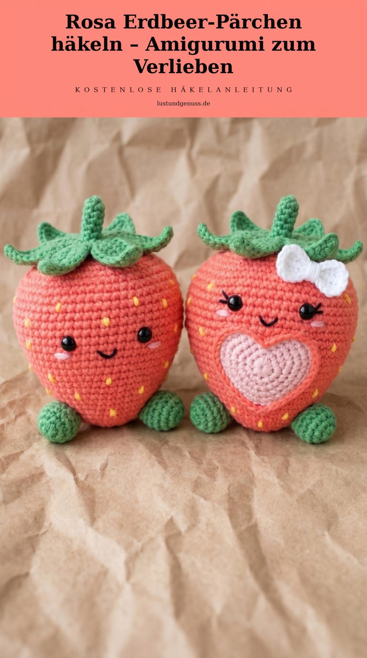 Rosa Erdbeer-Pärchen häkeln – Amigurumi zum Verlieben