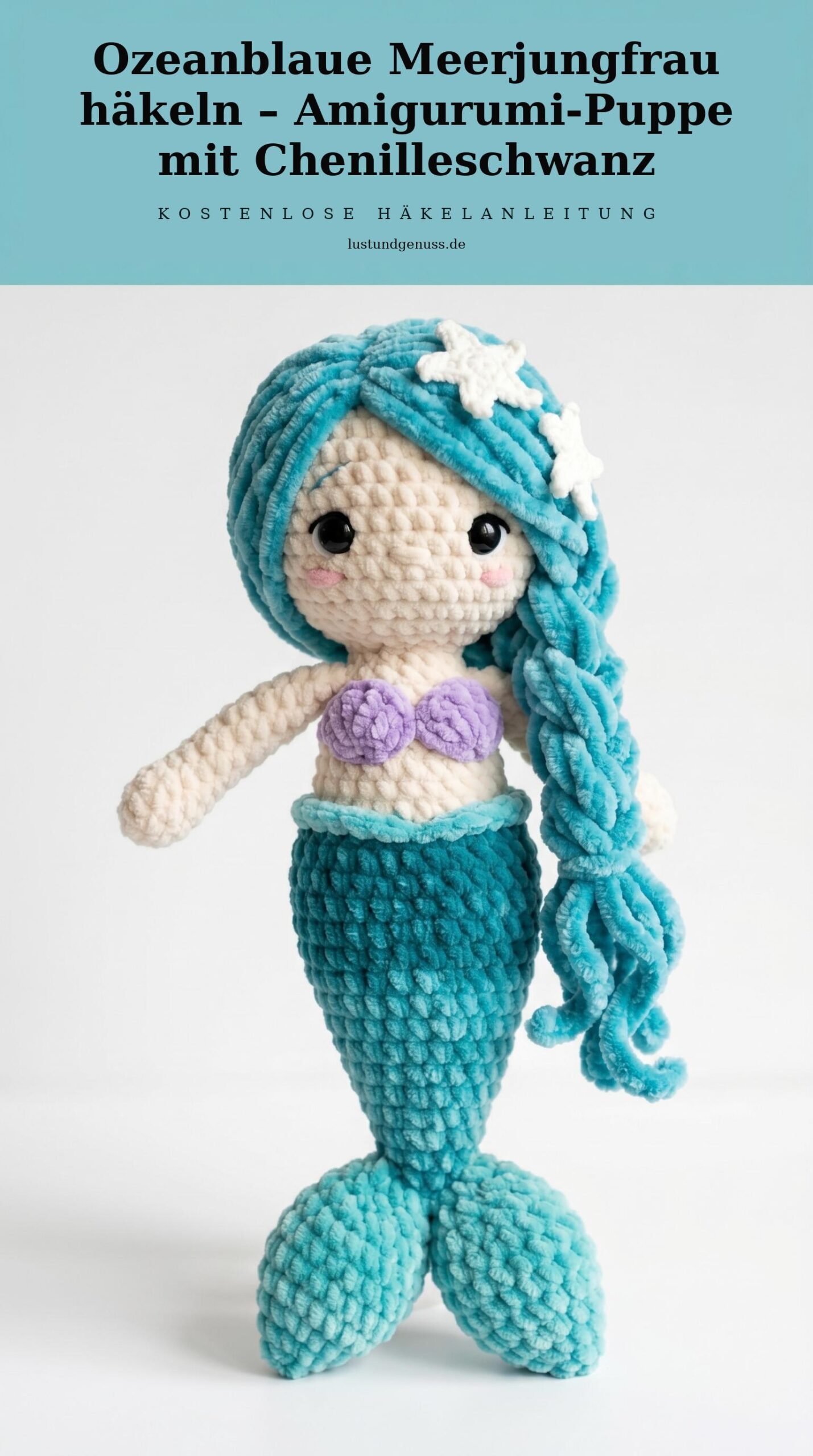 Ozeanblaue Meerjungfrau häkeln – Amigurumi-Puppe mit Chenilleschwanz