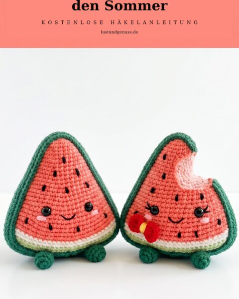 Wassermelonen-Scheiben häkeln – süßes Amigurumi-Pärchen für den Sommer