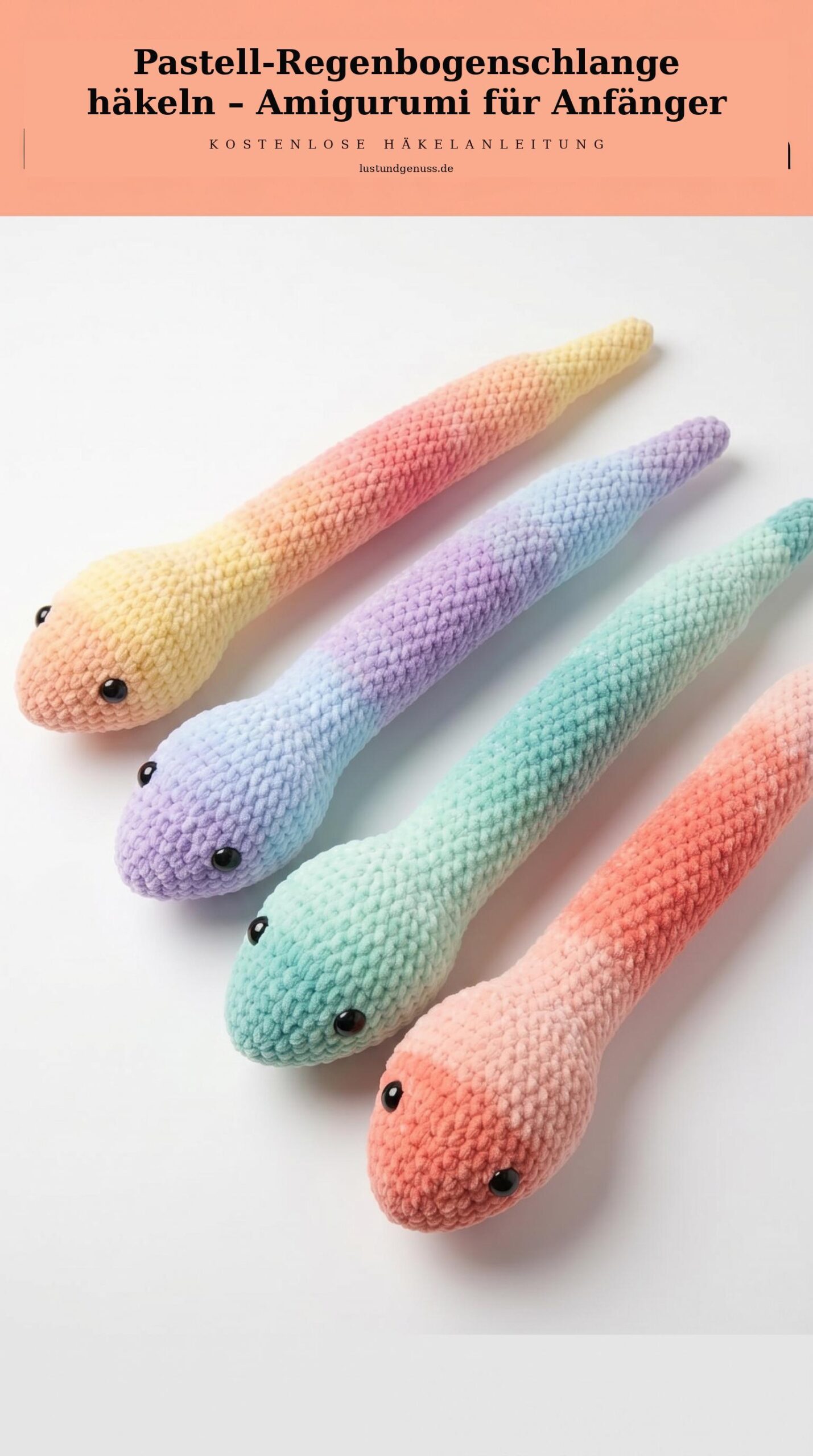 Pastell-Regenbogenschlange häkeln – Amigurumi für Anfänger